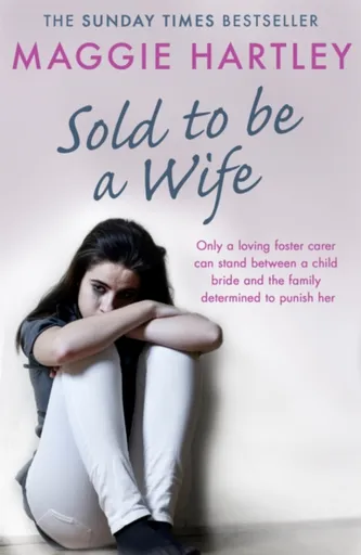 Sold To Be A Wife - Maggie Hartley