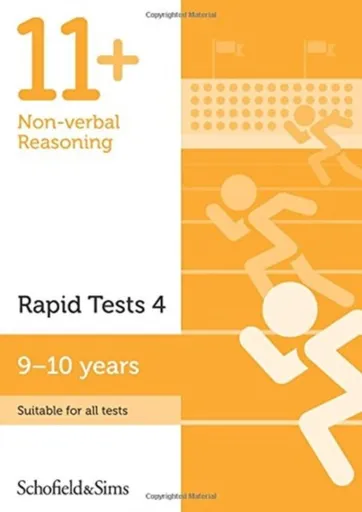 11+ Non-verbal Reasoning Rapid Tests Book 4: Year 5, Ages 9-10 - Brant, Rebecca Schofield & Sims