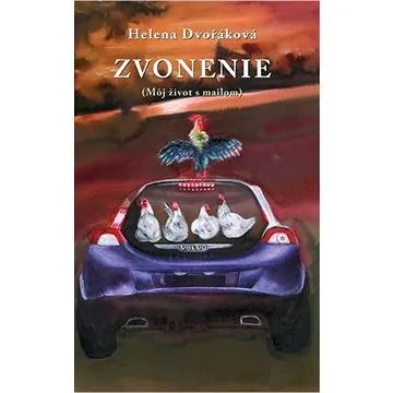 Zvonenie: (Môj život s mailom) (978-80-8202-143-4)