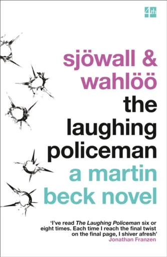 The Laughing Policeman - Per Wahlöö, Maj Sjowall