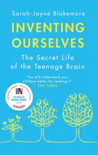 Inventing Ourselves - Blakemore Sarah-Jayne