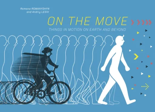 On the Move - Andriy Lesiv, Romana Romanyshyn