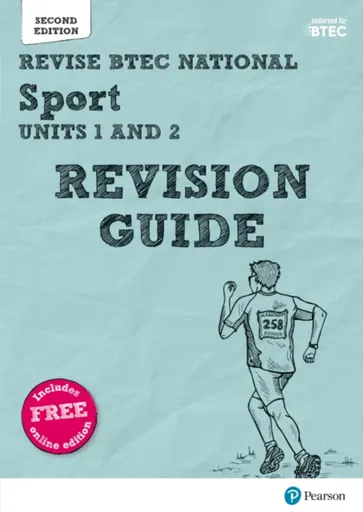 Pearson REVISE BTEC National Sport Units 1 & 2 Revision Guide inc online edition - for 2025 exams - Kelly Sharp, Sue Hartigan