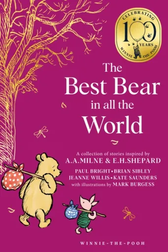 Winnie-the-Pooh: The Best Bear in all the World - Jolana Matějková, Brian Sibley