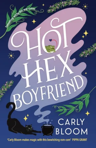 Hot Hex Boyfriend - Carly Bloom
