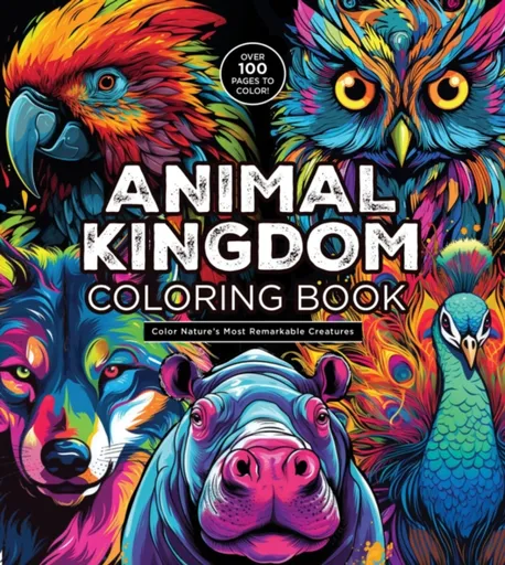 Animal Kingdom Coloring Book - Editors of Chartwell Books