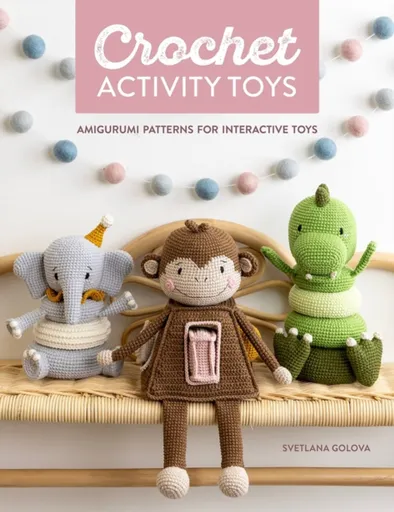 Crochet Activity Toys - Golova Svetlana