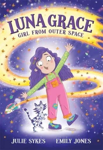 Luna Grace: Girl from Outer Space - Julie Sykesová