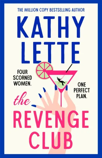 The Revenge Club - Kathy Lette
