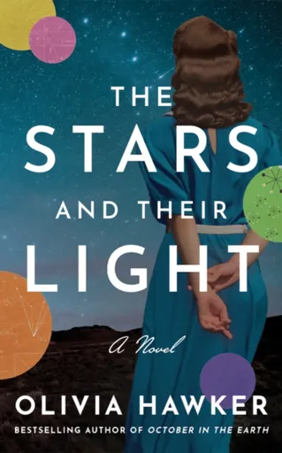 The Stars and Their Light - Olivia Hawker