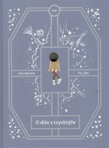 O díře z trychtýře - Box Toy, Petr Stančík