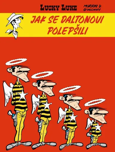 Lucky Luke: Jak se Daltonovi polepšili - René Goscinny