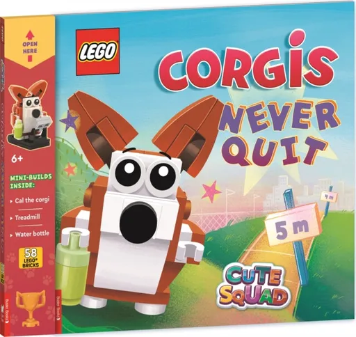 LEGOÂ® Books: Cute Squad: Corgis Never Quit (with corgi mini-build and over 55 LEGOÂ® elements) - Buster Books, LEGOÂ®
