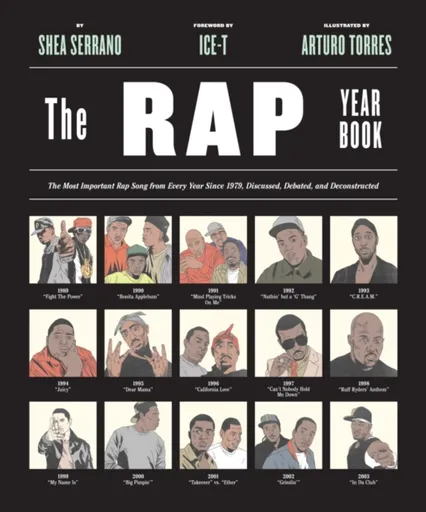The Rap Year Book - Shea Serrano