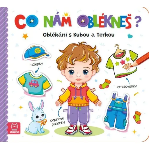 Co nám oblékneš? Oblékání s Kubou a Terkou