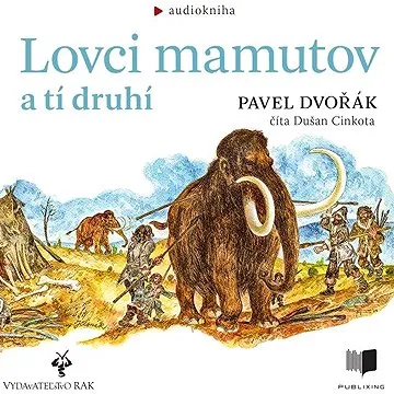 Lovci mamutov a tí druhí ()