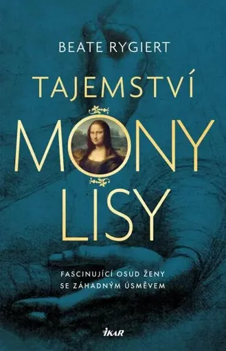 Tajemství Mony Lisy - Beate Rygiert