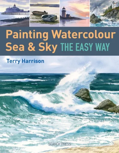 Painting Watercolour Sea & Sky the Easy Way - Terry Harrison