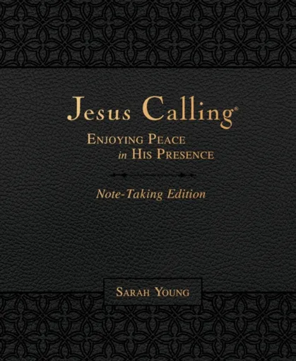 Jesus Calling Note-Taking Edition, Leathersoft, Black, with Full Scriptures - Sarah Young
