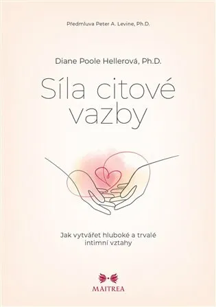 Síla citové vazby - Diane Poole Hellerová