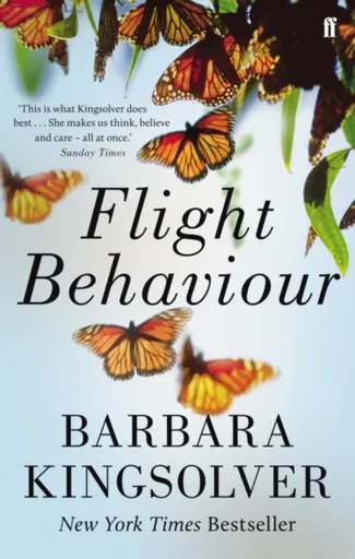 Flight Behaviour - Barbara Kingsolver