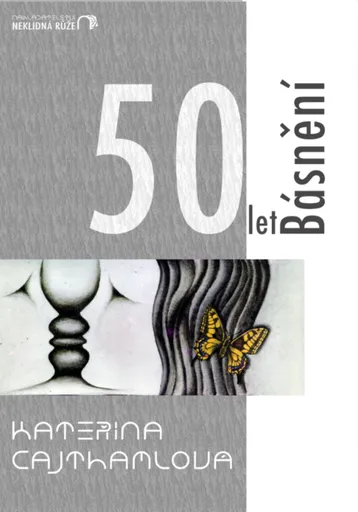 50 let Básnění - Kateřina Cajthamlová