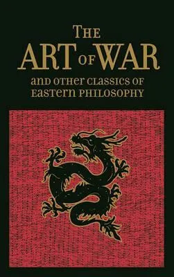 The Art of War & Other Classics of Eastern Philosophy - Sun Tzu, Confucius, Mencius, Lao-Tzu