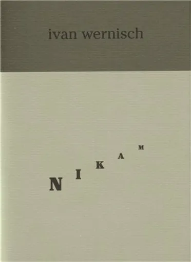 Nikam - Ivan Wernisch