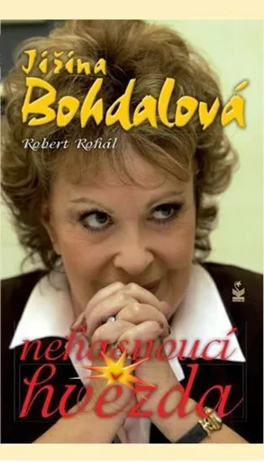 Jiřina Bohdalová - Nehasnoucí hvězda - Robert Rohál