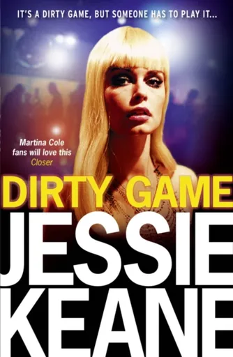 Dirty Game - Jessie Keane