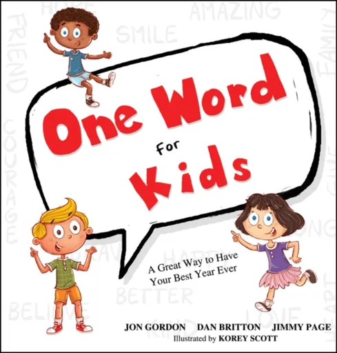 One Word for Kids - Jon Gordon, Jimmy Page, Dan Britton