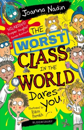 The Worst Class in the World Dares You! - Joanna Nadin