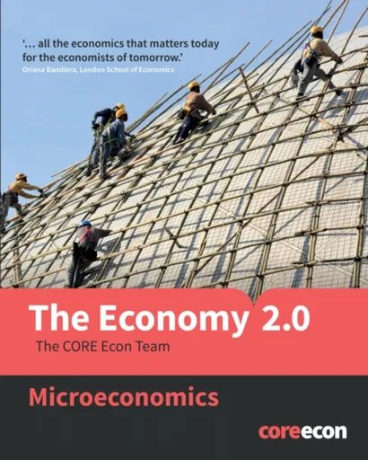 Economy 2.0 - The CORE Econ Team