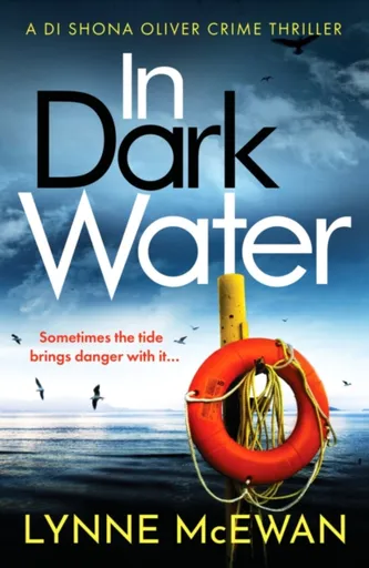 In Dark Water - Lynne McEwan