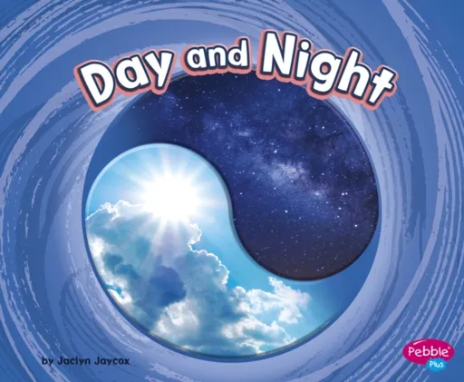 Day and Night - Jaclyn Jaycox