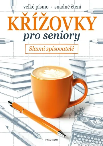 Křížovky pro seniory – Slavní spisovatelé