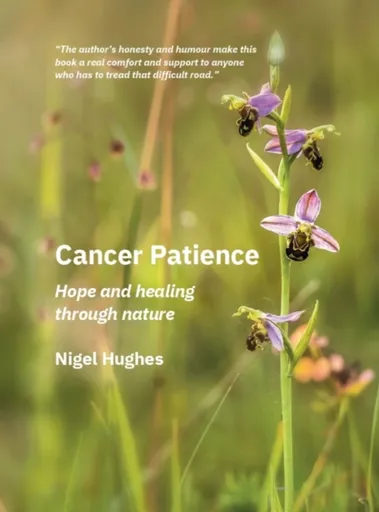 Cancer Patience - Nigel Hughes