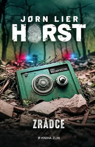 Zrádce - Jørn Lier Horst