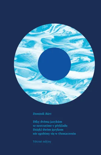 Díky dvěma jazykům se neztratíme v překladu - Dominik Bárt