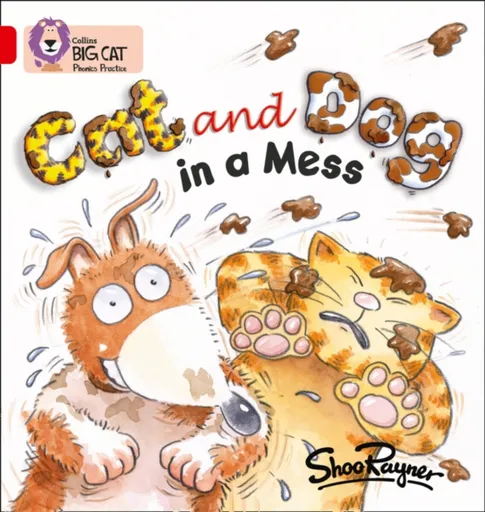 Cat and Dog in a Mess - Rayner Shoo