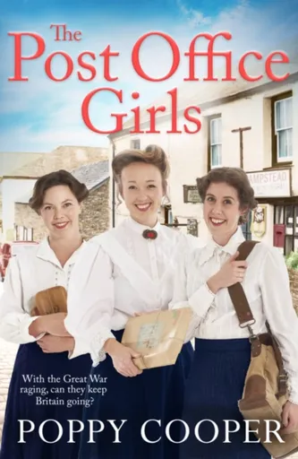 The Post Office Girls - Poppy Cooper