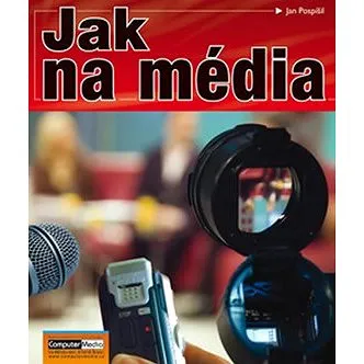 Jak na média (978-80-7402-071-1)