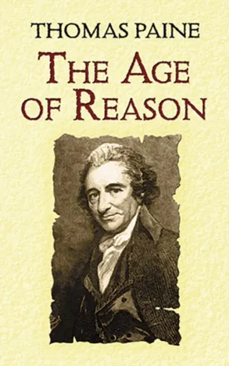 The Age of Reason - Paine Thomas