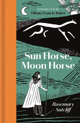 Sun Horse, Moon Horse - Sutcliff Rosemary