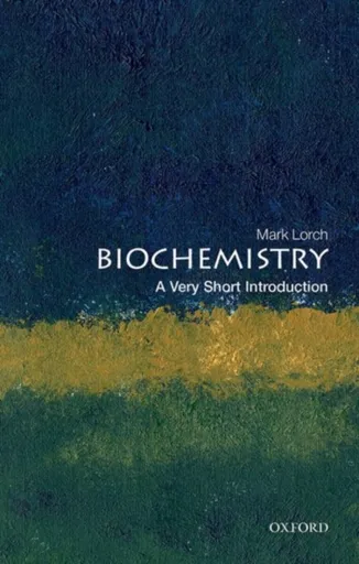 Biochemistry - Mark  Lorch