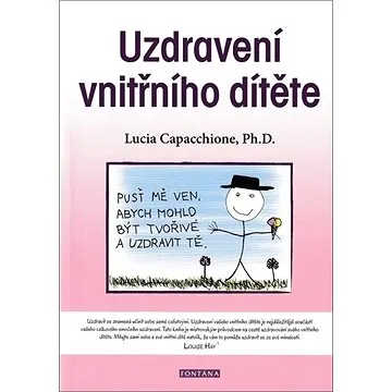 Uzdravení vnitřního dítěte (978-80-7651-016-6)