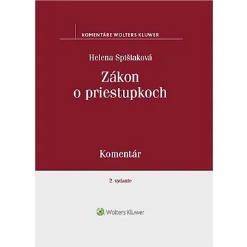 Zákon o priestupkoch: Komentár (978-80-571-0219-9)