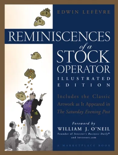 Reminiscences of a Stock Operator - Lefevre Edwin