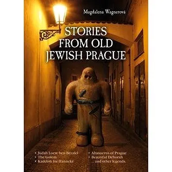 Stories from Old Jewish Prague (978-80-7428-323-9)