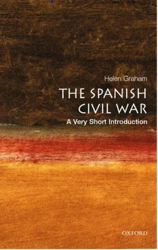 The Spanish Civil War - Helen Grahamová